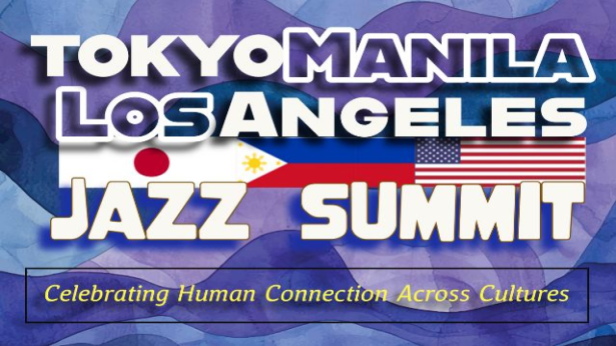 TOKYO-MANILA-LOS ANGELES JAZZ SUMMIT | starring TAMIR HENDELMAN, CHARITO, and more!