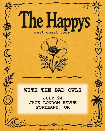 THE HAPPYS with Bad Owls
