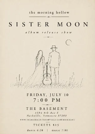 The Morning Hollow -Sister Moon Album Release Show