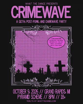 CRIMEWAVE: A POST-PUNK & DARKWAVE PARTY