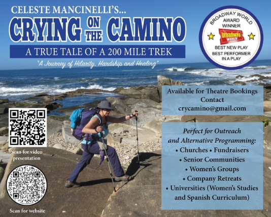 Broadway World Award Winner - A One Woman Show... "Crying On The Camino"