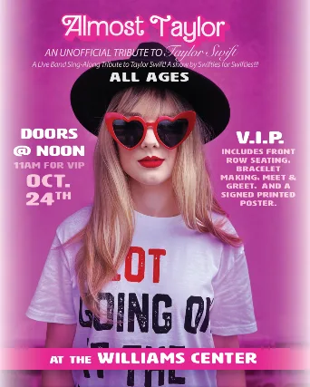 MOVED TO OCTOBER 24TH AT NOON! Almost Taylor! An Unoffical Tribute to Taylor Swift: A Live Band Singalong Tribute to Taylor Swift! A Show By Swifties For Swifties