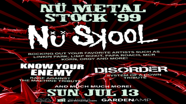Nu Skool, Rage Against The Machine, System Of A Down tributes and more