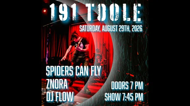 DJ Flow, Znora + Spiders Can Fly @ 191 Toole