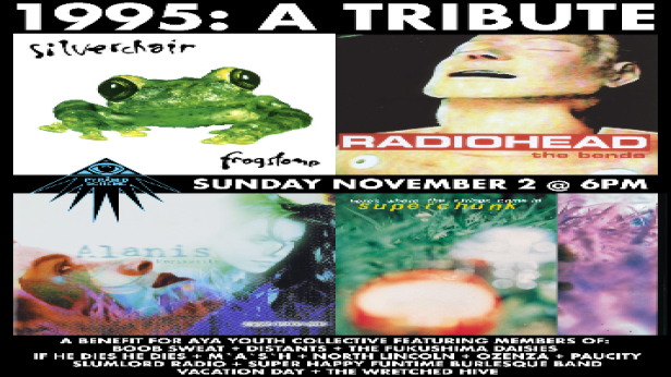 1995: A Tribute - A Benefit for AYA Youth Collective