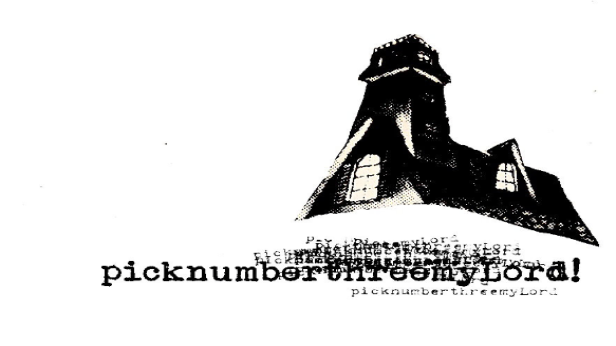 picknumberthreemyLord!, Cableknit, Debatably Stable, Career Funeral, Year of the Snake, Vera Noir, The Separation of Church and State