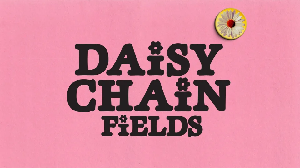 Daisy Chain Fields