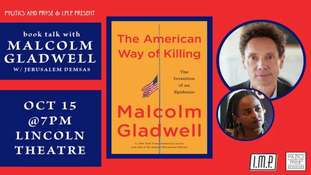 Malcolm Gladwell: The American Way of Killing
