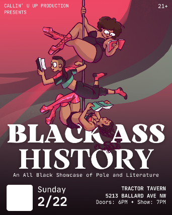 Callin' U Up Productions Presents: Black Ass History