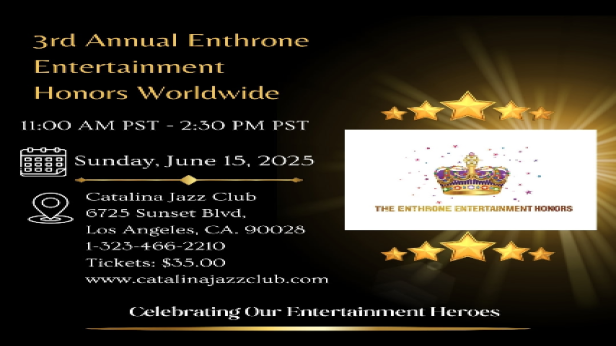 3rd annual ENTHRONE ENTERTAINMENT HONORS Worldwide | celebrating The Unsung Heroes!
