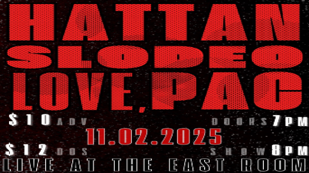 Hattan / Slodeo / Love, Pac