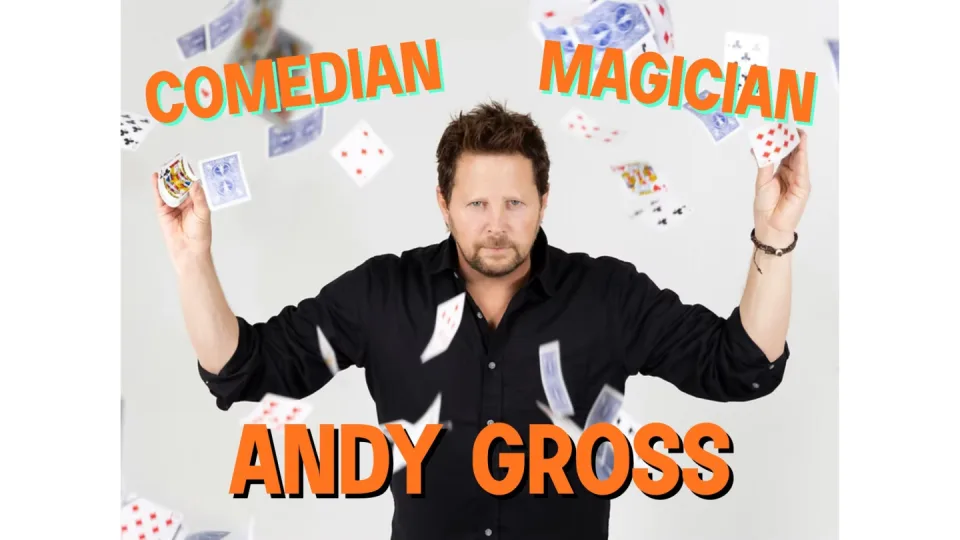 Comedian/Magician Andy Gross: Are You Kidding Me?