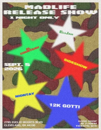 12k Gotti / El Cousteau / Niontay / Sideshow / 216Elijah
