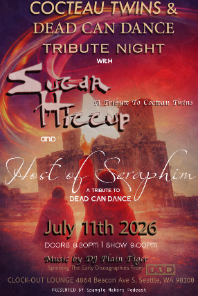 Spangle Makers Podcast and Clock-Out Lounge Present: Sugar Hiccup, Host of Seraphim & DJ Plain Tiger