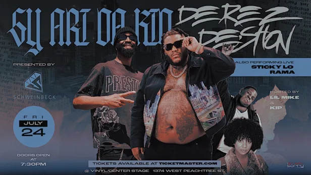 Sy Ari + Derez De'Shon Live in Concert; Presented by Schweinbeck