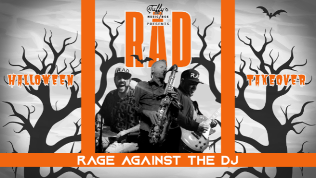 FREE SHOW: Rage Against the DJ Halloween Takeover