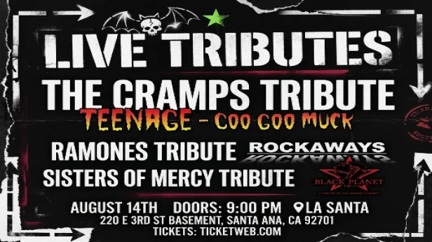 CRAMPS, RAMONES AND SISTERS OF MERCY TRIBUTES