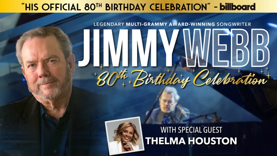 JIMMY WEBB: 80th Birthday Celebration with guest THELMA HOUSTON