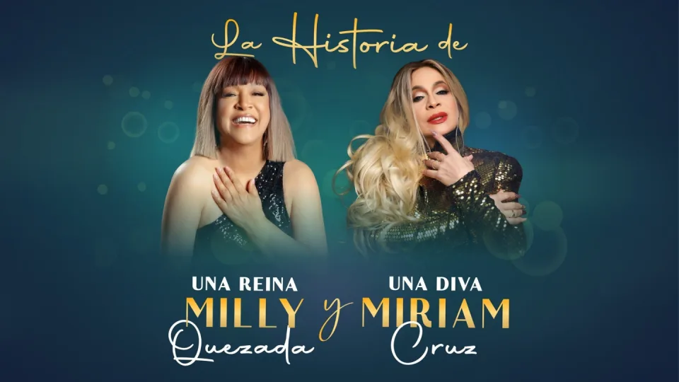Milly Quezada y Miriam Cruz