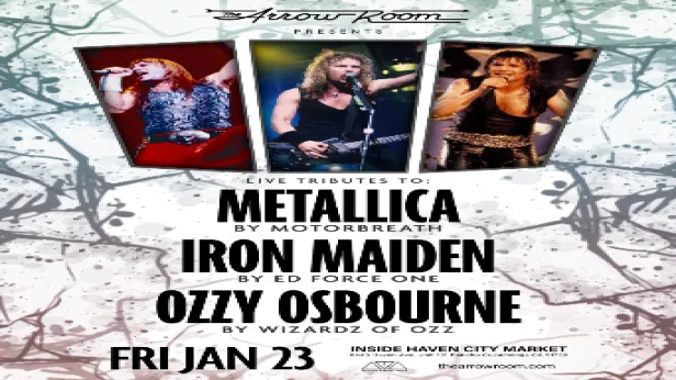 Metallica, Iron Maiden, Ozzy Osbourne tributes