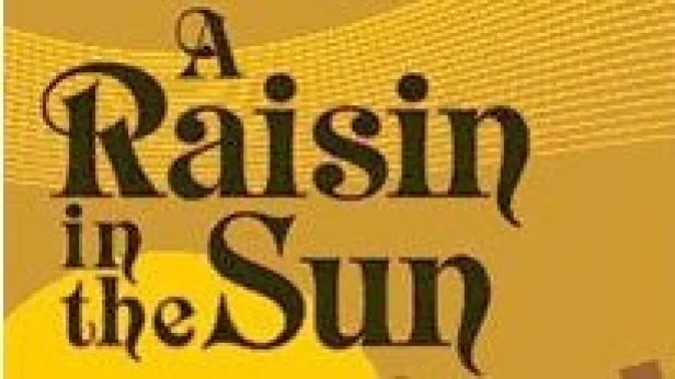 A Raisin in the Sun
