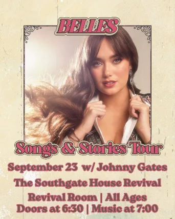 Belles Songs and Stories Tour w/Johnny Gates