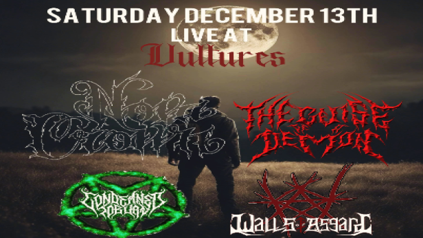 Nova Crown, The Guise Of A Demon, Condemned to Burn, Walls Of Asgard