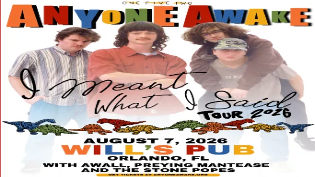 Anyone Awake, Awall, Preying Mantease, and The Stone Popes in Orlando