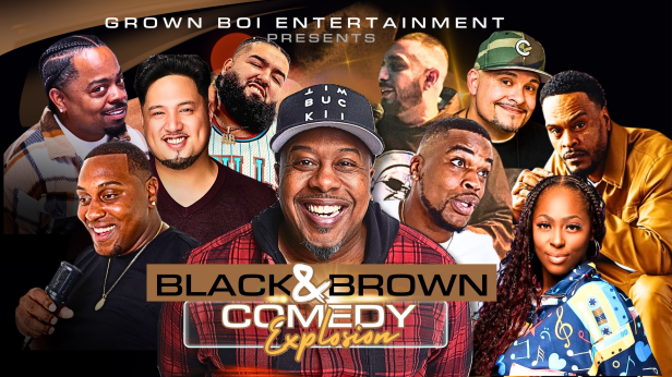 Black & Brown Comedy Explosion