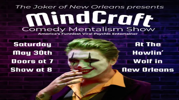 The Joker of New Orleans Presents: MindCraft Comedy Mentalism