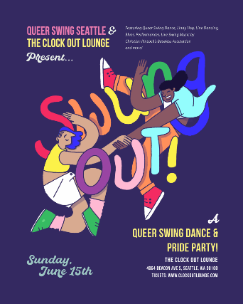 Queer Swing Seattle and The Clock-Out Lounge Present: Swung Out… @ The Clock-Out: A Queer Swing Social Dance & Pride Party!