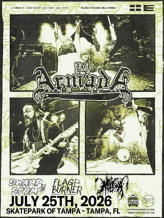LA ARMADA with Special Guests La Armada with Swamp Scum, Flag Burner, and Million