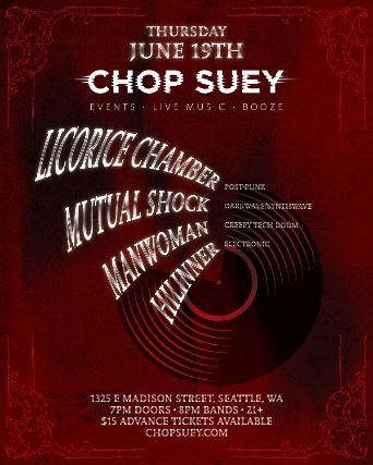 Licorice Chamber, Mutual Shock, ManWoMan, Hilinner