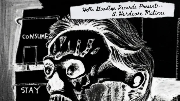 Hello Goodbye Records presents: Punk & Hardcore Sunday Matinee