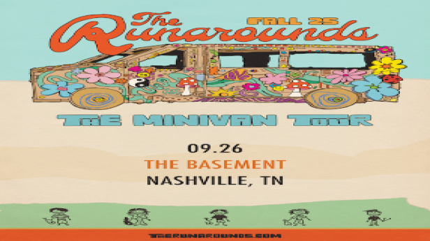 THE RUNAROUNDS | THE MINIVAN TOUR