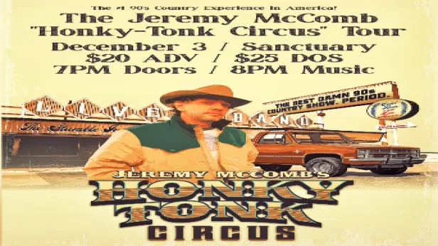 The Jeremy McComb "Honky-Tonk Circus" Tour