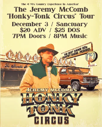 The Jeremy McComb "Honky-Tonk Circus" Tour