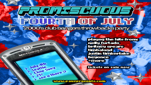 PROMISCUOUS (Fourth of July Y2K Party!)