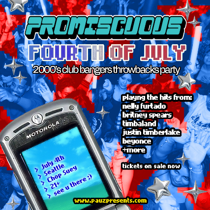 PROMISCUOUS (Fourth of July Y2K Party!)