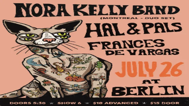 Nora Kelly Band | Hal & Pals | Frances De Vargas