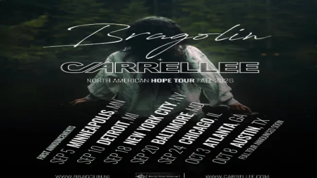 Bragolin + Carrellee North American Hope Tour wsg Odyssey Moth