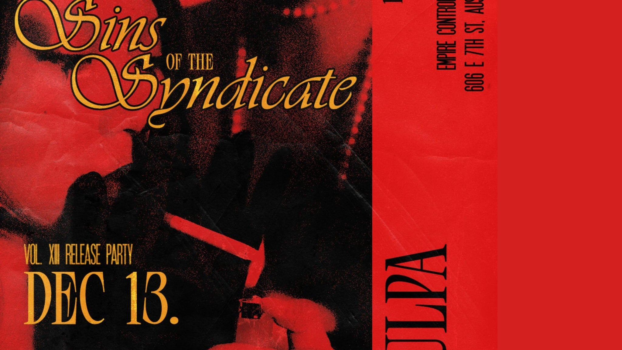 SINS OF THE SYNDICATE: Mea Culpa Vol. 13 Release Party