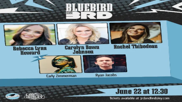 Bluebird On 3rd  featuring Rebecca Lynn Howard ,  Carolyn Dawn Johnson &  Rachel Thibodeau with Ryan Jacobs +  Carly Zimmerman