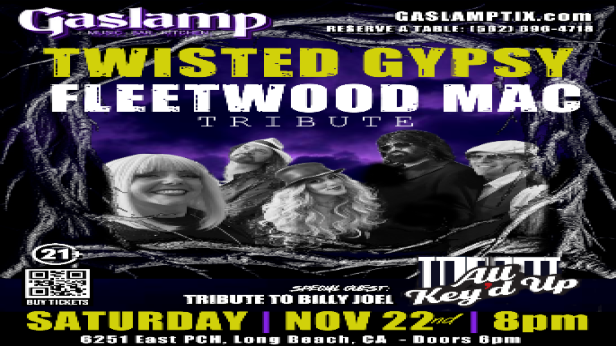 TWISTED GYPSY - Tribute to FLEETWOOD MAC, with Special Guest BILLY JOEL Tribute ALL KEYED UP