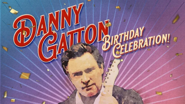 Danny Gatton Birthday Celebration