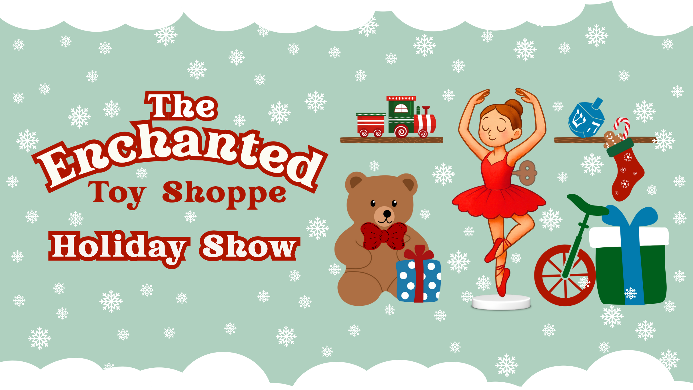 Dance Through The Ages: The Enchanted Toy Shoppe