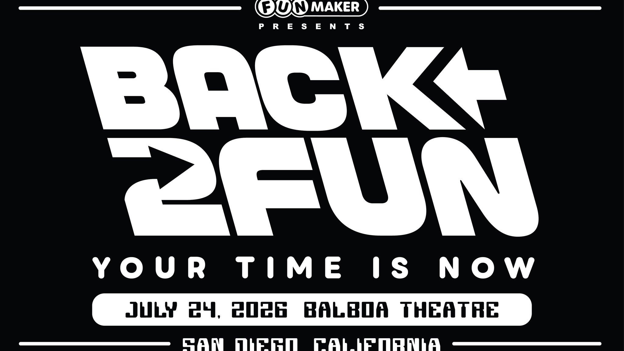 Funmaker Presents Back 2 Fun!