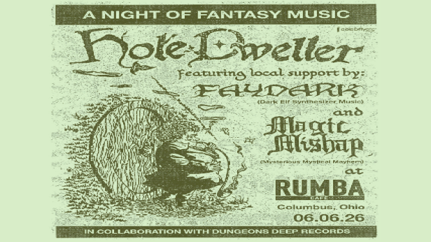 Hole Dweller w/ Faydark & Magic Mishap