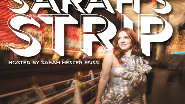 Sarah’s Strip! Vegas Variety Show hosted by Sarah Hester Ross