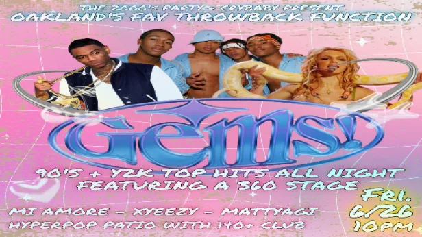 GEMS! The Bay's Best Throwback Party